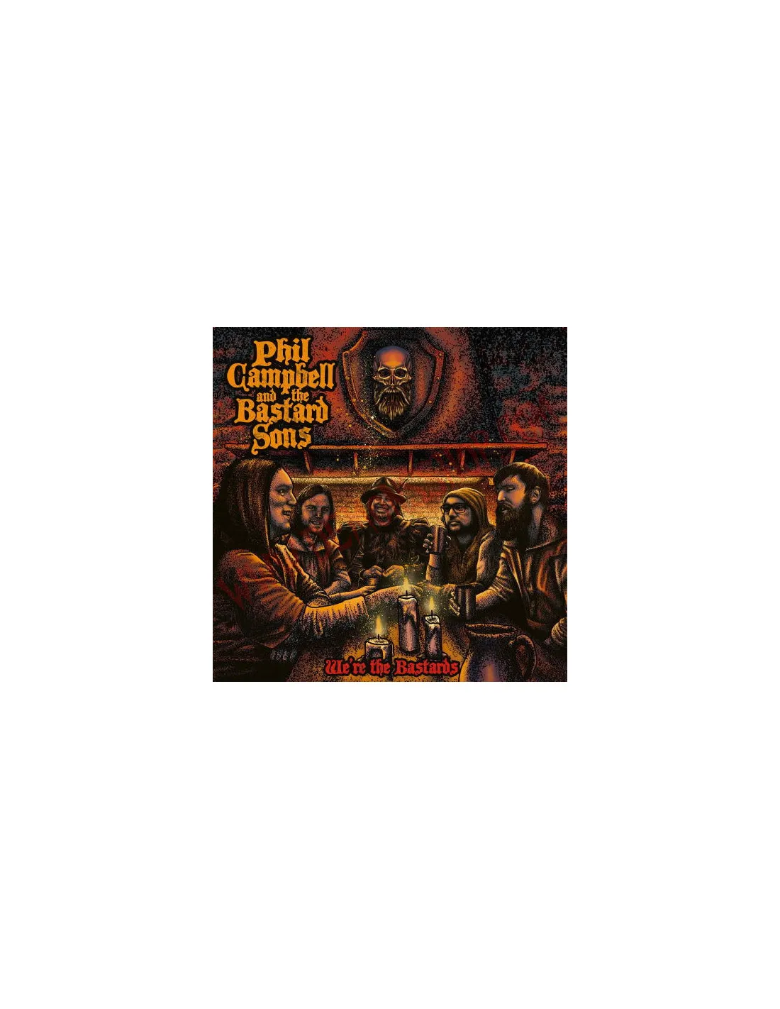 CD PHIL CAMPBELL AND THE BASTARDS SONS  WE'RE THE BASTARDS