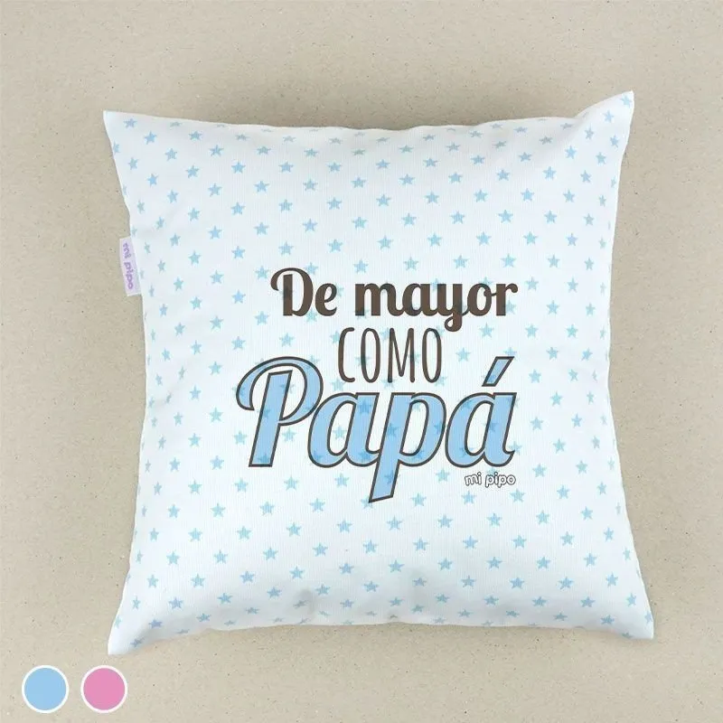 Cojín bebé De Mayor como Papá
