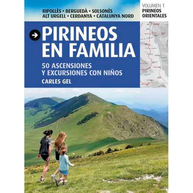 ed. triangle postals Pirineos en Familia. 50 ascensiones y excursi VolI