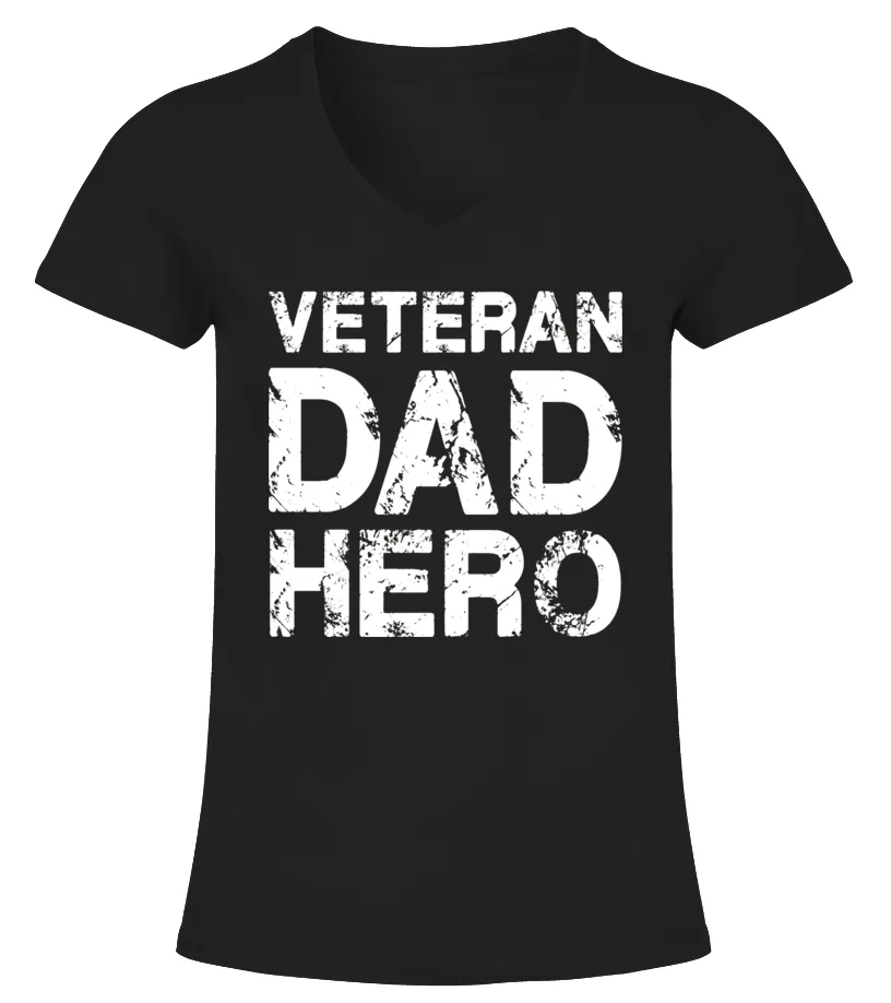 MENS VETERAN DAD HERO T SHIRT FOR FATHER'S DAY  DISTRESSED LOOK  LIMITED EDITION CAMISETA CUELLO PICO MUJER